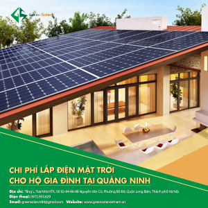 Tìm hiểu chi phí lắp điện mặt trời cho hộ gia đình tại Quảng Ninh