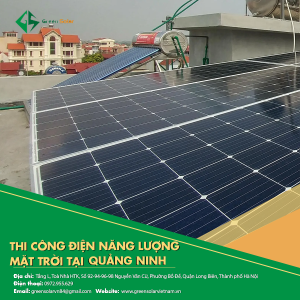 Thi công điện năng lượng mặt trời tại Quảng Ninh – Xu hướng bền vững cho tương lai